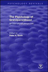The Psychology of Grandparenthood | Zookal Textbooks | Zookal Textbooks