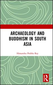 Archaeology and Buddhism in South Asia | Zookal Textbooks | Zookal Textbooks