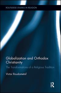 Globalization and Orthodox Christianity | Zookal Textbooks | Zookal Textbooks