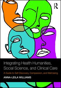 Integrating Health Humanities, Social Science, and Clinical Care | Zookal Textbooks | Zookal Textbooks