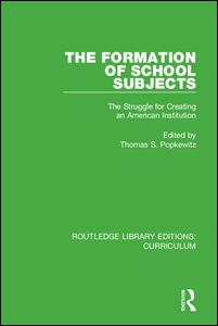 The Formation of School Subjects | Zookal Textbooks | Zookal Textbooks