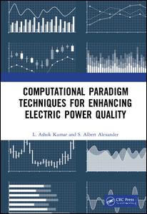 Computational Paradigm Techniques for Enhancing Electric Power Quality | Zookal Textbooks | Zookal Textbooks