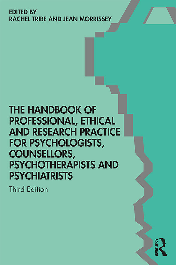 The Handbook of Professional Ethical and Research Practice for Psychologists, Counsellors, Psychotherapists and Psychiatrists | Zookal Textbooks | Zookal Textbooks