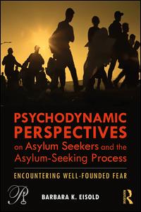Psychodynamic Perspectives on Asylum Seekers and the Asylum-Seeking Process | Zookal Textbooks | Zookal Textbooks