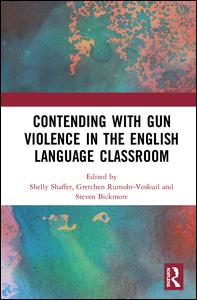 Contending with Gun Violence in the English Language Classroom | Zookal Textbooks | Zookal Textbooks