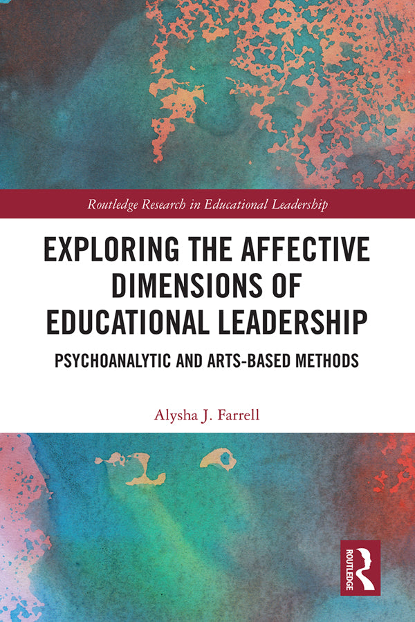 Exploring the Affective Dimensions of Educational Leadership | Zookal Textbooks | Zookal Textbooks