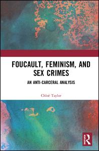 Foucault, Feminism, and Sex Crimes | Zookal Textbooks | Zookal Textbooks