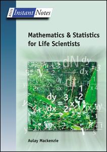 BIOS Instant Notes in Mathematics and Statistics for Life Scientists | Zookal Textbooks | Zookal Textbooks