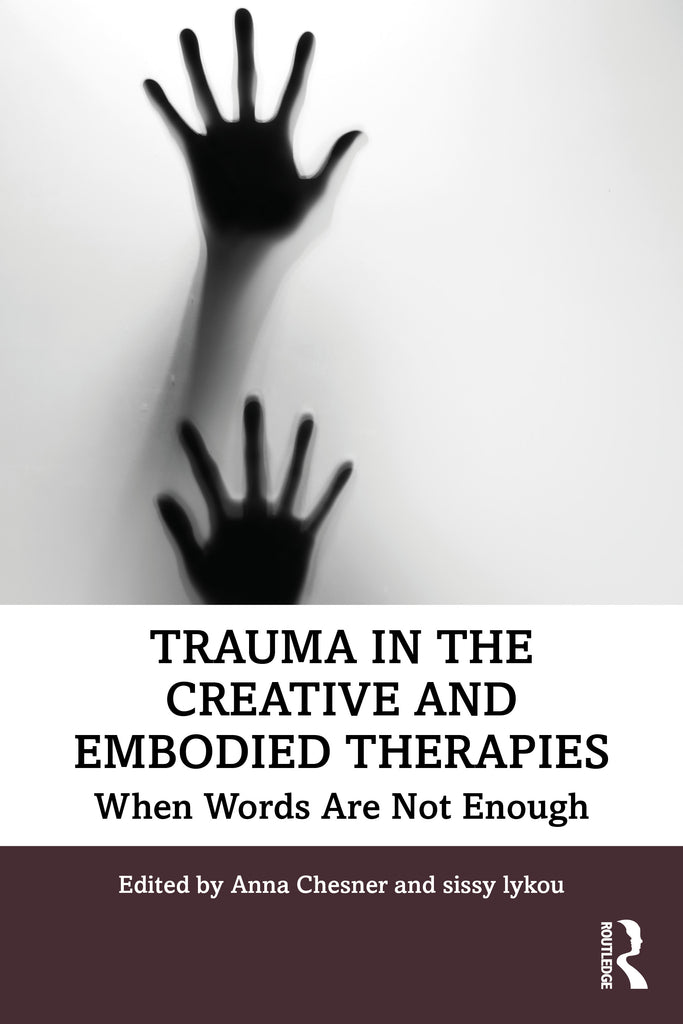 Trauma in the Creative and Embodied Therapies | Zookal Textbooks | Zookal Textbooks