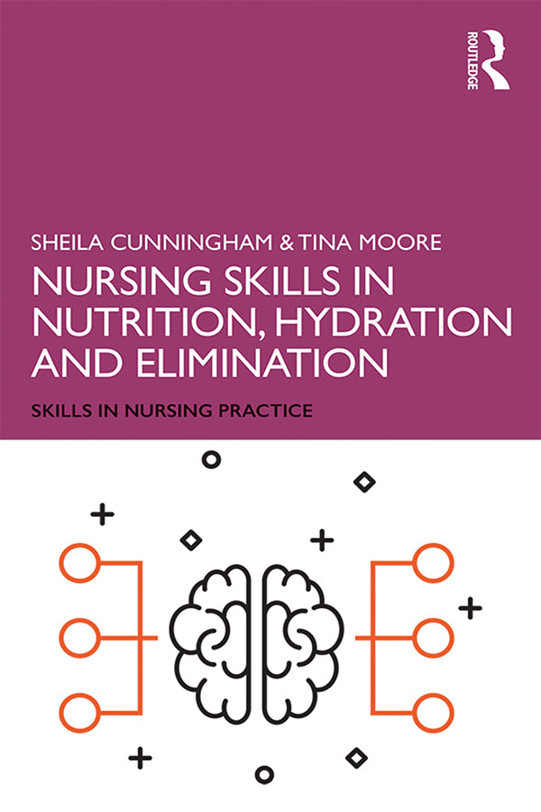 Nursing Skills in Nutrition, Hydration and Elimination | Zookal Textbooks | Zookal Textbooks