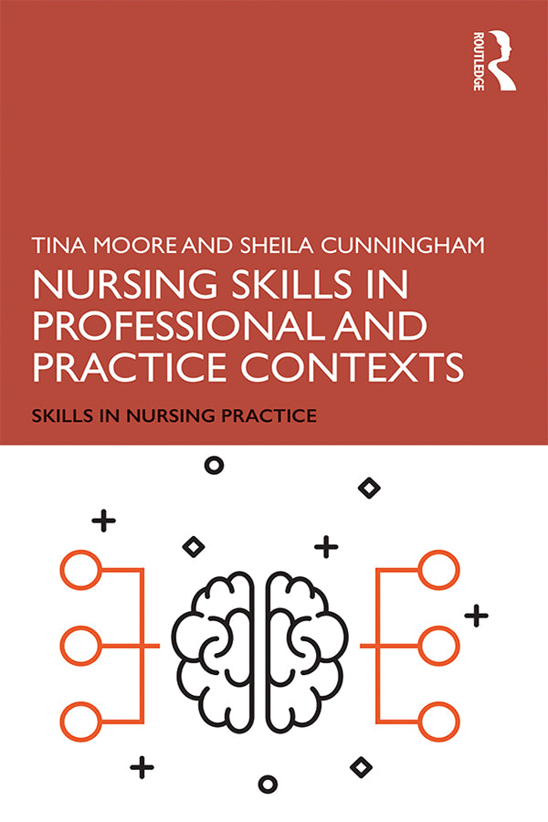 Nursing Skills in Professional and Practice Contexts | Zookal Textbooks | Zookal Textbooks