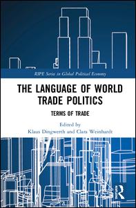 The Language of World Trade Politics | Zookal Textbooks | Zookal Textbooks
