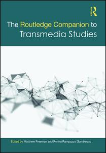 The Routledge Companion to Transmedia Studies | Zookal Textbooks | Zookal Textbooks