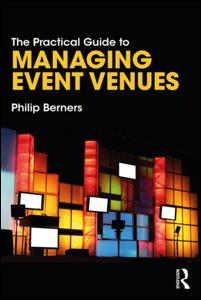 The Practical Guide to Managing Event Venues | Zookal Textbooks | Zookal Textbooks