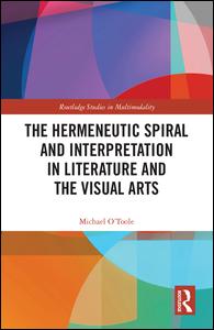 The Hermeneutic Spiral and Interpretation in Literature and the Visual Arts | Zookal Textbooks | Zookal Textbooks