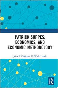 Patrick Suppes, Economics, and Economic Methodology | Zookal Textbooks | Zookal Textbooks