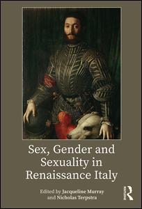 Sex, Gender and Sexuality in Renaissance Italy | Zookal Textbooks | Zookal Textbooks