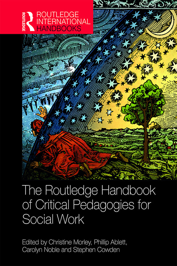 The Routledge Handbook of Critical Pedagogies for Social Work | Zookal Textbooks | Zookal Textbooks