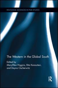 The Western in the Global South | Zookal Textbooks | Zookal Textbooks
