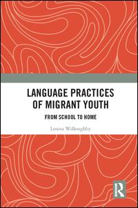 Language Practices of Migrant Youth | Zookal Textbooks | Zookal Textbooks