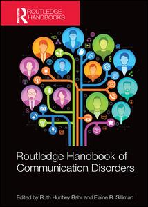 Routledge Handbook of Communication Disorders | Zookal Textbooks | Zookal Textbooks