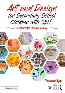 Art and Design for Secondary School Children with SEN | Zookal Textbooks | Zookal Textbooks