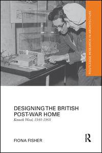 Designing the British Post-War Home | Zookal Textbooks | Zookal Textbooks