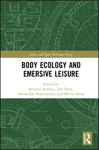 Body Ecology and Emersive Leisure | Zookal Textbooks | Zookal Textbooks