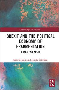 Brexit and the Political Economy of Fragmentation | Zookal Textbooks | Zookal Textbooks