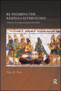 Re-figuring the Ramayana as Theology | Zookal Textbooks | Zookal Textbooks
