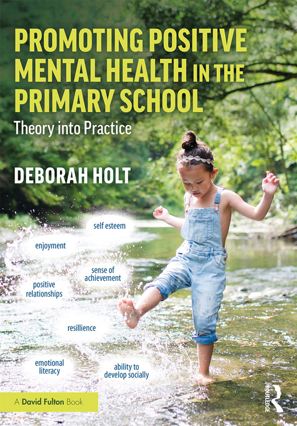 Promoting Positive Mental Health in the Primary School | Zookal Textbooks | Zookal Textbooks