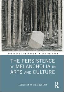 The Persistence of Melancholia in Arts and Culture | Zookal Textbooks | Zookal Textbooks