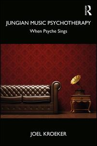 Jungian Music Psychotherapy | Zookal Textbooks | Zookal Textbooks