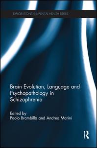 Brain Evolution, Language and Psychopathology in Schizophrenia | Zookal Textbooks | Zookal Textbooks