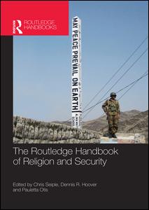 The Routledge Handbook of Religion and Security | Zookal Textbooks | Zookal Textbooks