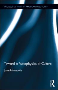 Toward a Metaphysics of Culture | Zookal Textbooks | Zookal Textbooks