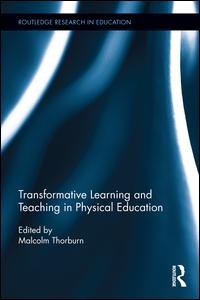 Transformative Learning and Teaching in Physical Education | Zookal Textbooks | Zookal Textbooks