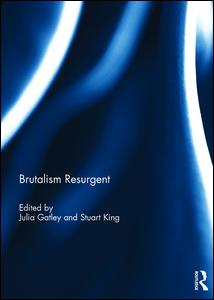 Brutalism Resurgent | Zookal Textbooks | Zookal Textbooks