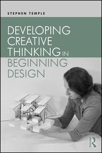 Developing Creative Thinking in Beginning Design | Zookal Textbooks | Zookal Textbooks
