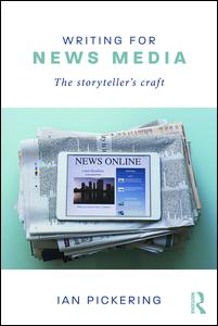 Writing for News Media | Zookal Textbooks | Zookal Textbooks