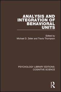 Analysis and Integration of Behavioral Units | Zookal Textbooks | Zookal Textbooks