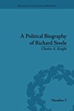 A Political Biography of Richard Steele | Zookal Textbooks | Zookal Textbooks