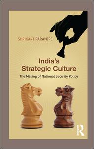 India’s Strategic Culture | Zookal Textbooks | Zookal Textbooks
