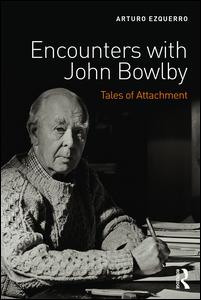 Encounters with John Bowlby | Zookal Textbooks | Zookal Textbooks