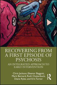 Recovering from a First Episode of Psychosis | Zookal Textbooks | Zookal Textbooks
