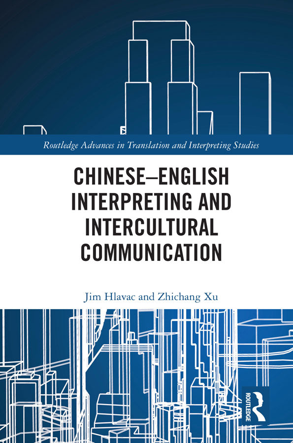 Chinese–English Interpreting and Intercultural Communication | Zookal Textbooks | Zookal Textbooks