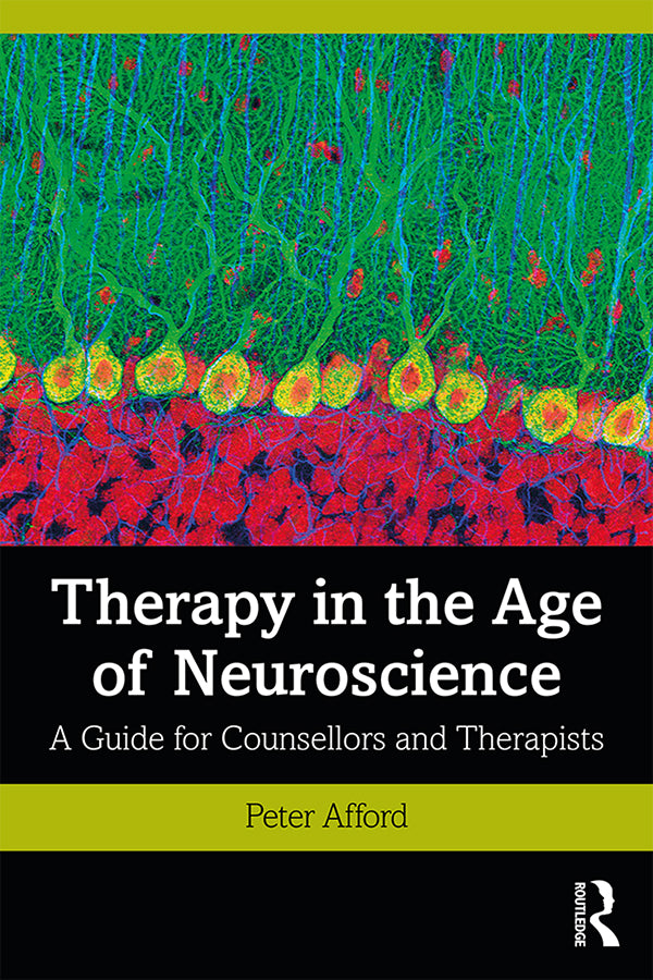 Therapy in the Age of Neuroscience | Zookal Textbooks | Zookal Textbooks