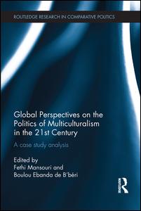 Global Perspectives on the Politics of Multiculturalism in the 21st Century | Zookal Textbooks | Zookal Textbooks