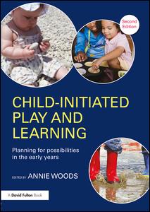 Child-Initiated Play and Learning | Zookal Textbooks | Zookal Textbooks