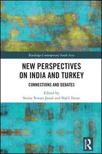New Perspectives on India and Turkey | Zookal Textbooks | Zookal Textbooks